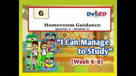 Homeroom Guidance 6 Week 6 8i Can Manage To Study Youtube