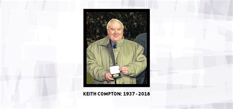 Keith Compton Sad Loss Of Derbyshires Mr Football Derbyshire Fa