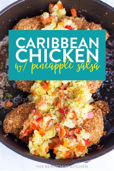 This link is to an external site that may or may not meet accessibility guidelines. Caribbean Chicken with Pineapple Salsa - The Bewitchin ...