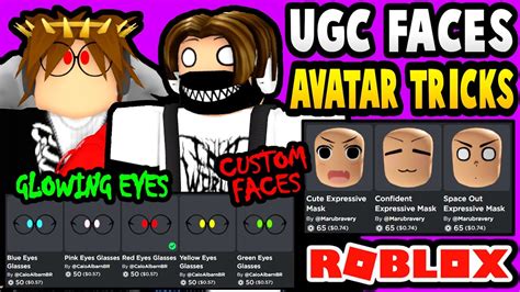 New Ugc Face Tricks Glowing Eyes And More Custom Faces Roblox Youtube