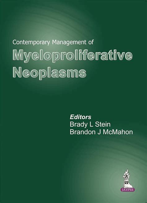 contemporary management of myeloproliferative neoplasms 9789351523628 medicine and health