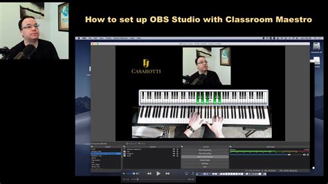 How To Set Up Obs Studio And Classroom Maestro For Online Music Lessons