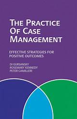 Case Management A Practical Guide For Education And Practice
