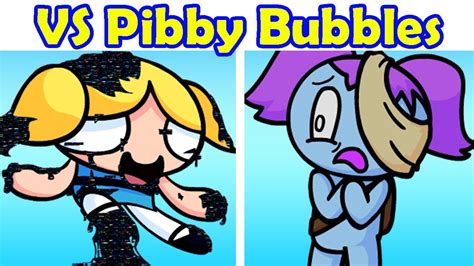 Friday Night Funkin Vs Pibby Powerpuff Girls Bubbles Fnf Mod Come Learn With Pibby Youtube