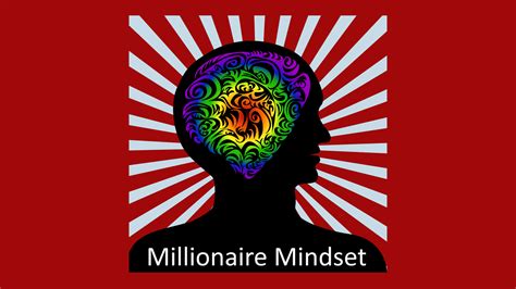 The Millionaire Mindset Zaggtime