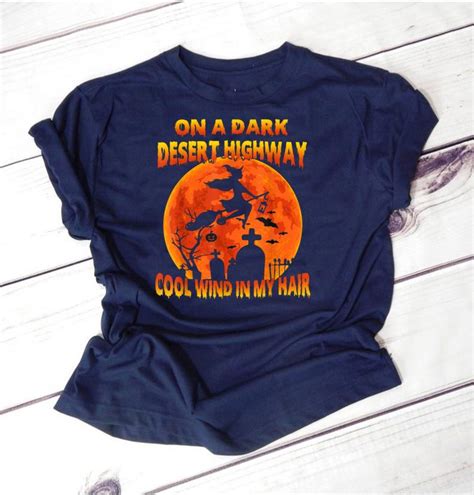 on a dark desert highway witch cool wind in my hair t shirt t shirt reviewshirts office