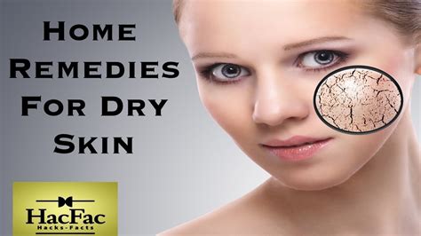 Home Remedies For Dry Skin Natural Beauty Tips 2017 Youtube