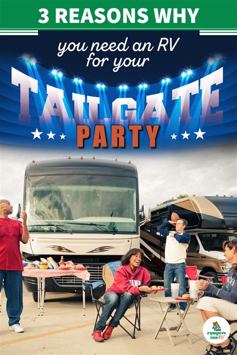 3 Reasons You Need An Rv For Your Tailgate Party