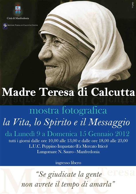 La madre teresa, fundadora de las misioneras de la caridad, fue testimonio vivo de amor a jesucristo por su entrega total a servirle en los mas pobres entre los pobres. Madre Teresa di Calcutta. La vita, lo spirito e il ...