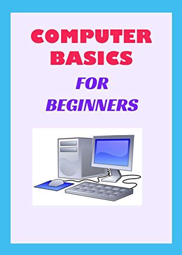 Computer Basics For Beginners 5 Th Grade Computer Basics