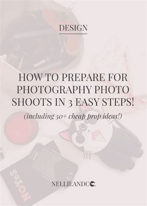 Nellie And Co How To Prepare For Photography Photo Shoots In 3 Steps