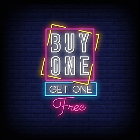 Premium Vector Buy One Get One Free Neon Signboard