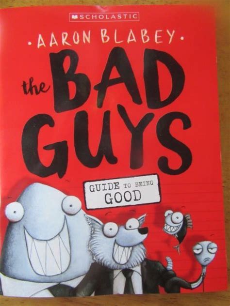 The Bad Guys Guide To Being Good By Aaron Blabey New Paperback 2017