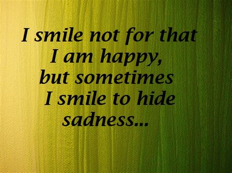49 Feeling Happy But Sad Quotes Quotes Barbar