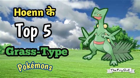 Top 5 Grass Type Pokémons In The Hoenn Region Gen 3 Explained In Hindi The Firy Quill