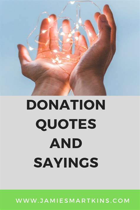Donation Quotes And Sayings To Inspire You Jamie Smartkins Donation