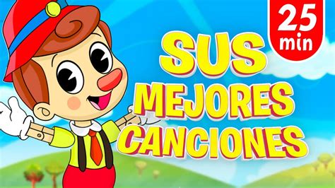 Pinocho Sus Mejores Canciones Infantiles Toy Cantando Youtube