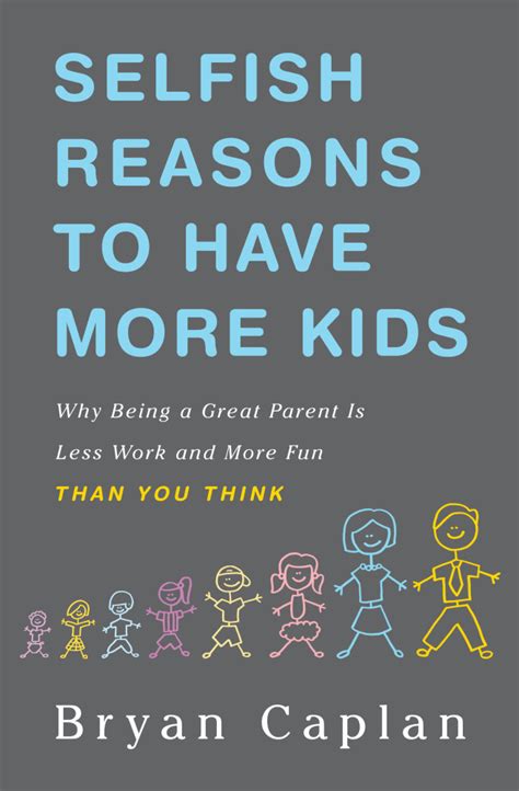 Selfish Reasons For Parents To Enjoy Having Kids Npr