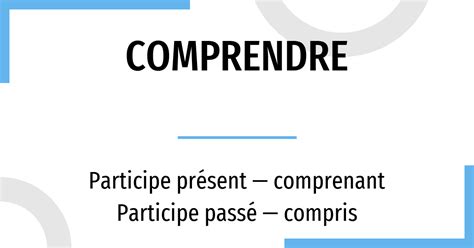 Conjugation Comprendre 🔸 French Verb In All Tenses And Forms