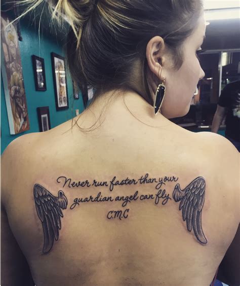 Never Run Faster Than Your Guardian Angel Can Fly Tattoo Ink