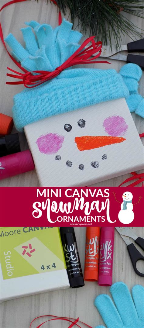 One Savvy Mom ™ Nyc Area Mom Blog Mini Canvas Snowman Ornaments A