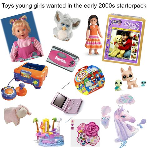 Toys Young Girls Wanted In The Early 2000s Starter Pack Starterpacks