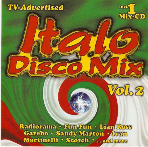 Various Italo Disco Mix Vol 2 Cd At Discogs