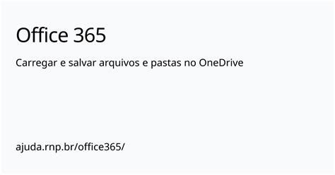 Carregar E Salvar Arquivos E Pastas No OneDrive Office 365