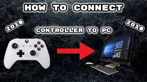 How To Connect Xbox One S Controller To Pc 2018 Youtube
