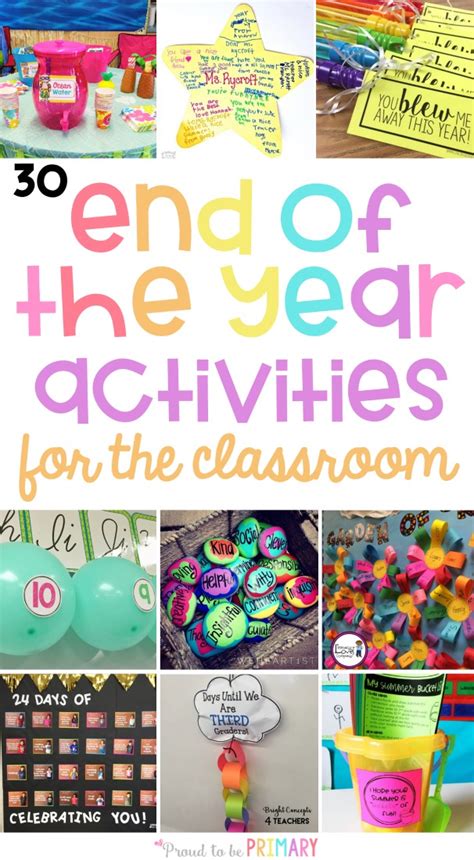 30 End Of The Year Activities For The Classroom Proud To Be Primary