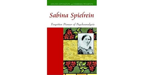 Sabina Spielrein By Coline Covington