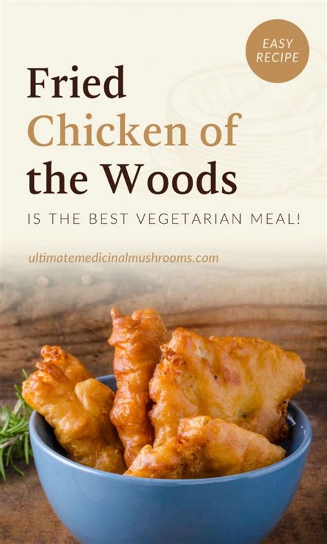 This Fried Chicken Of The Woods Is The Best Vegetarian Meal Umm