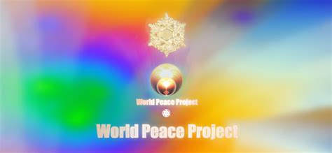 World Peace Project World Peace Project