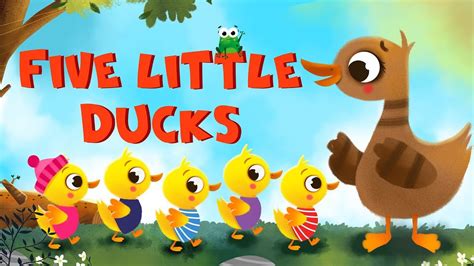 Five Little Ducks Nursery Rhyme The Little Nursery Rhyme For Kids