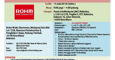 Jawatan kosong kerja segera kilang usa (male only). Temuduga Terbuka Kilang Rohm Wako Di UTC Kota Bharu