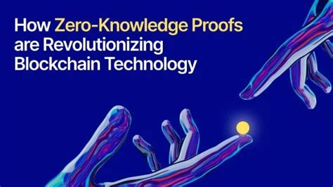 Ppt How Zero Knowledge Proofs Are Revolutionizing Blockchain