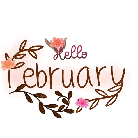 Hello February February Lettering Hello There Png Transparent