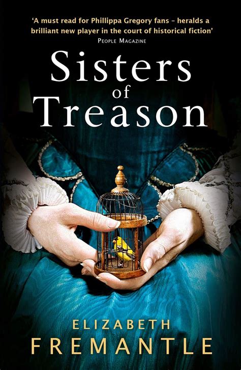 Elizabeth Fremantle Sisters Of Treason I Love Books New Books Good