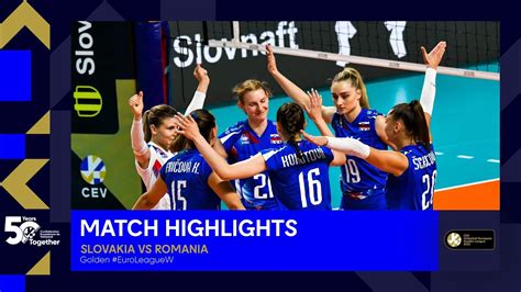 Highlights Slovakia Vs Romania I CEV Volleyball European Golden