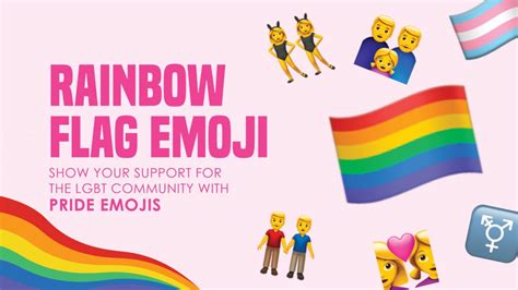 Rainbow Flag Emoji Show Your Support For The LGBT Community With Pride Emojis