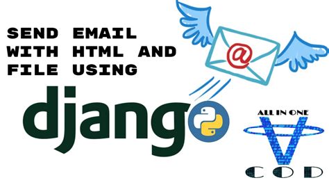 Send Email With Html And File Using Django Django Send Multiple Email