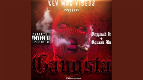 Gangsta Feat Squeak Ru Youtube Music