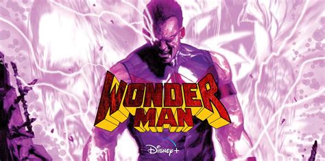 Marvel Studios Wonder Man Disney Series In Development From Director