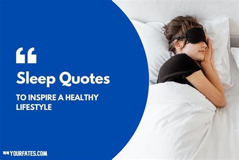 Sleep Quotes To Inspire A Healthy Lifestyle 2021 Yourfates