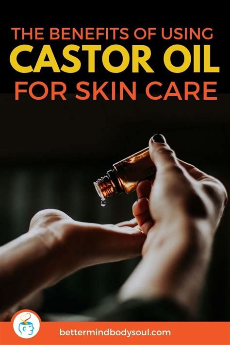 The Benefits Of Using Castor Oil For Skin Care In 2020 With Images