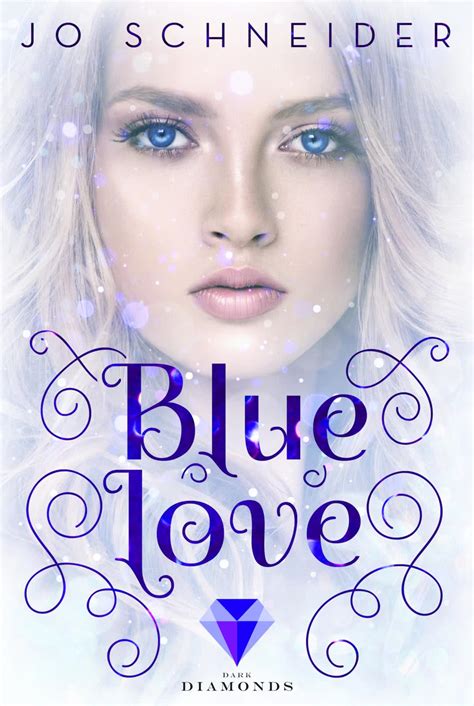 Blue Love Die Blue Reihe 2 Carlsen