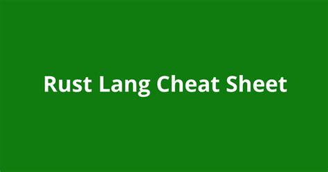 Rust Lang Cheat Sheet Open Source Agenda