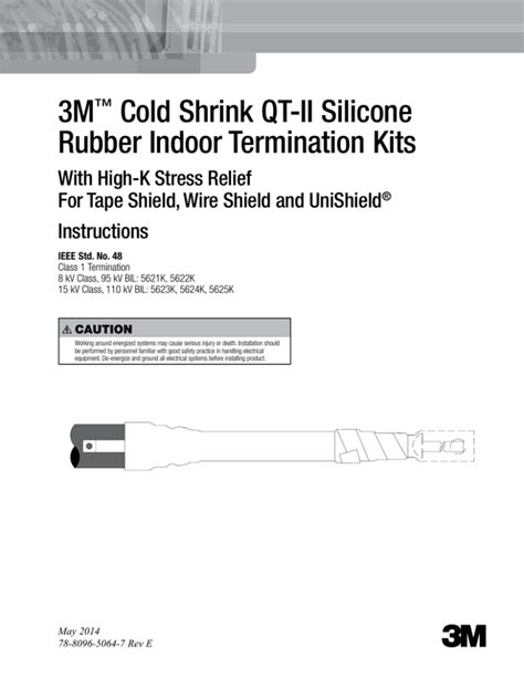 3m™ Cold Shrink Qt Ii Silicone Rubber Indoor Termination Kits 3