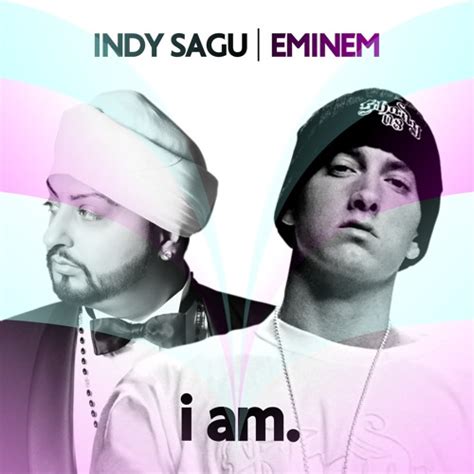 Stream The Way I Am By Indy Sagu Listen Online For Free On Soundcloud