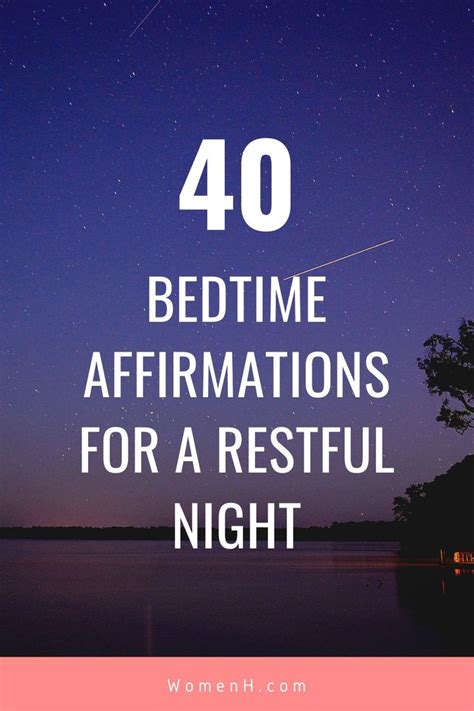 The Words 40 Bedtime Affirmations For A Restful Night